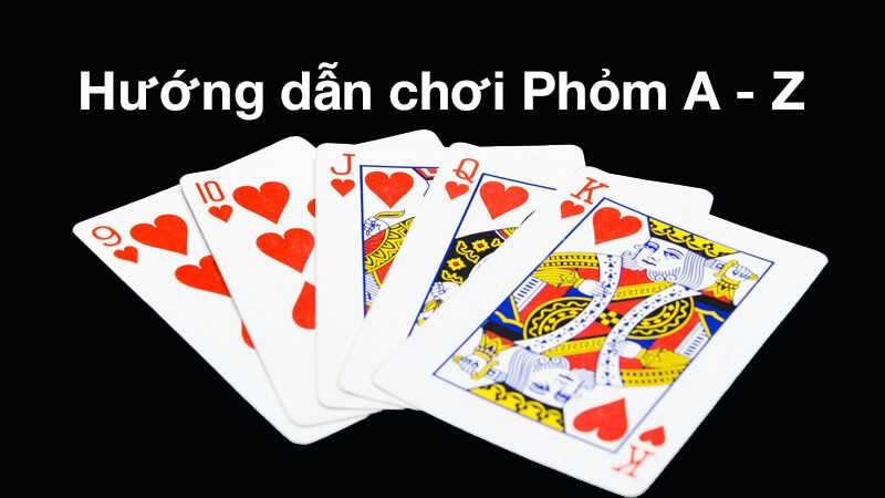 Những lưu ý chi tiết khi đánh phỏm 9 lá